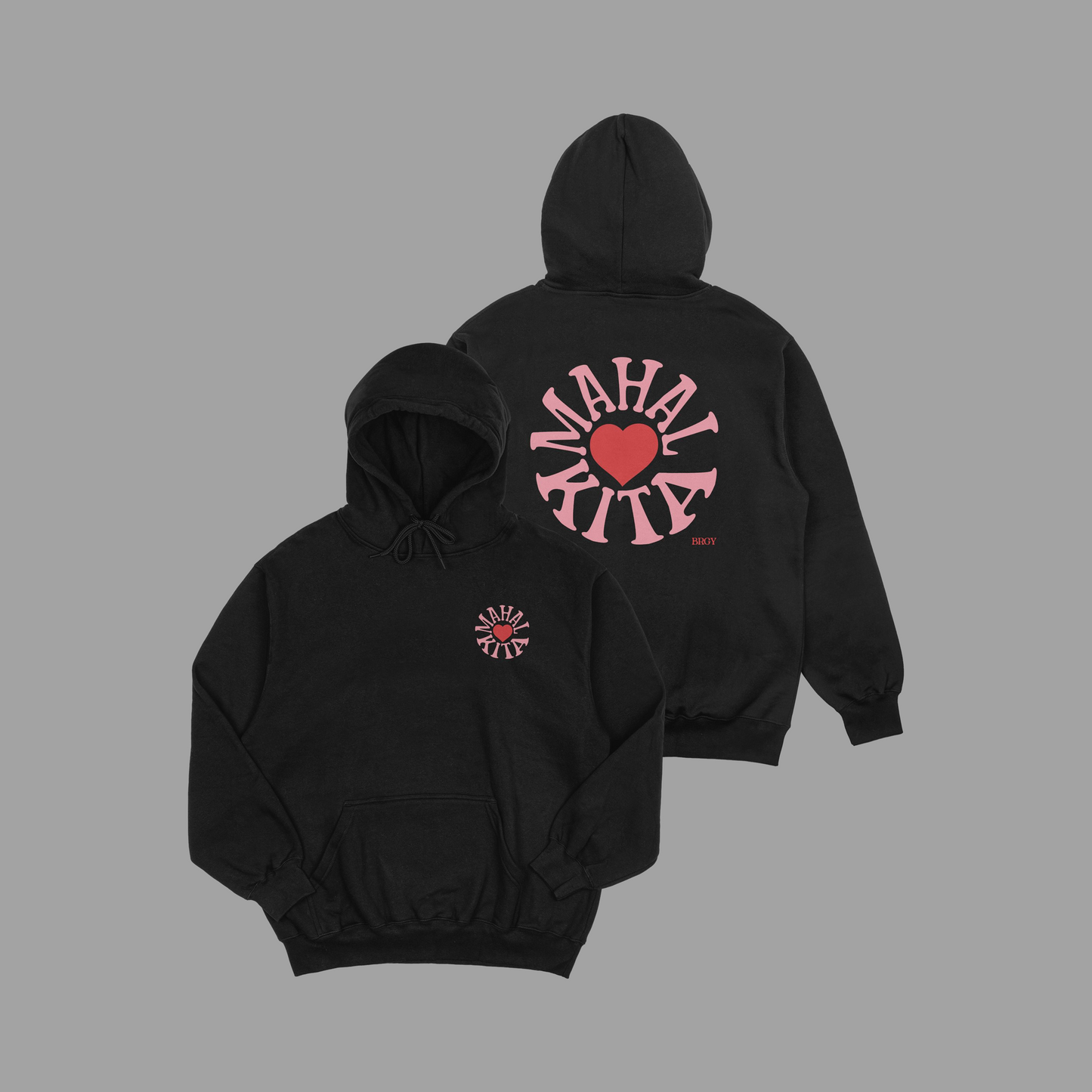 BRGY MAHAL KITA HOODIE