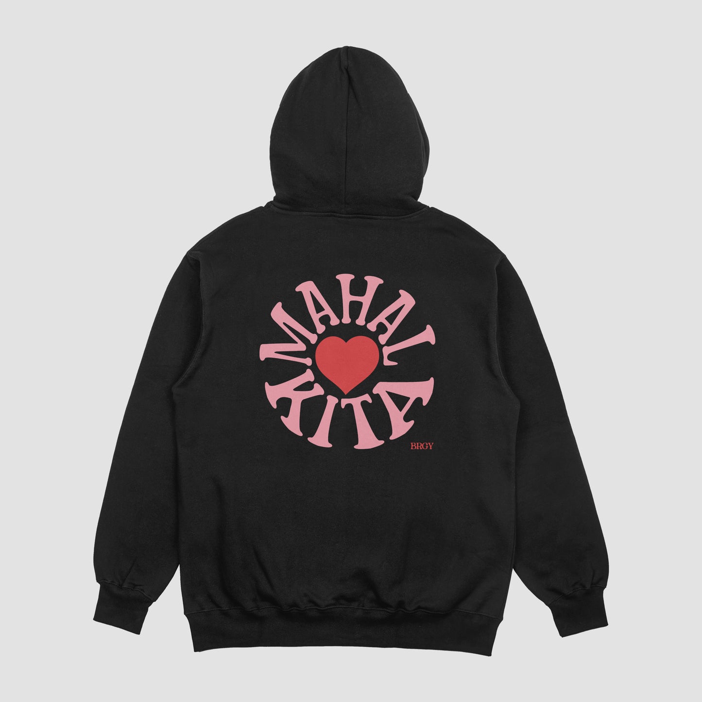 BRGY MAHAL KITA HOODIE