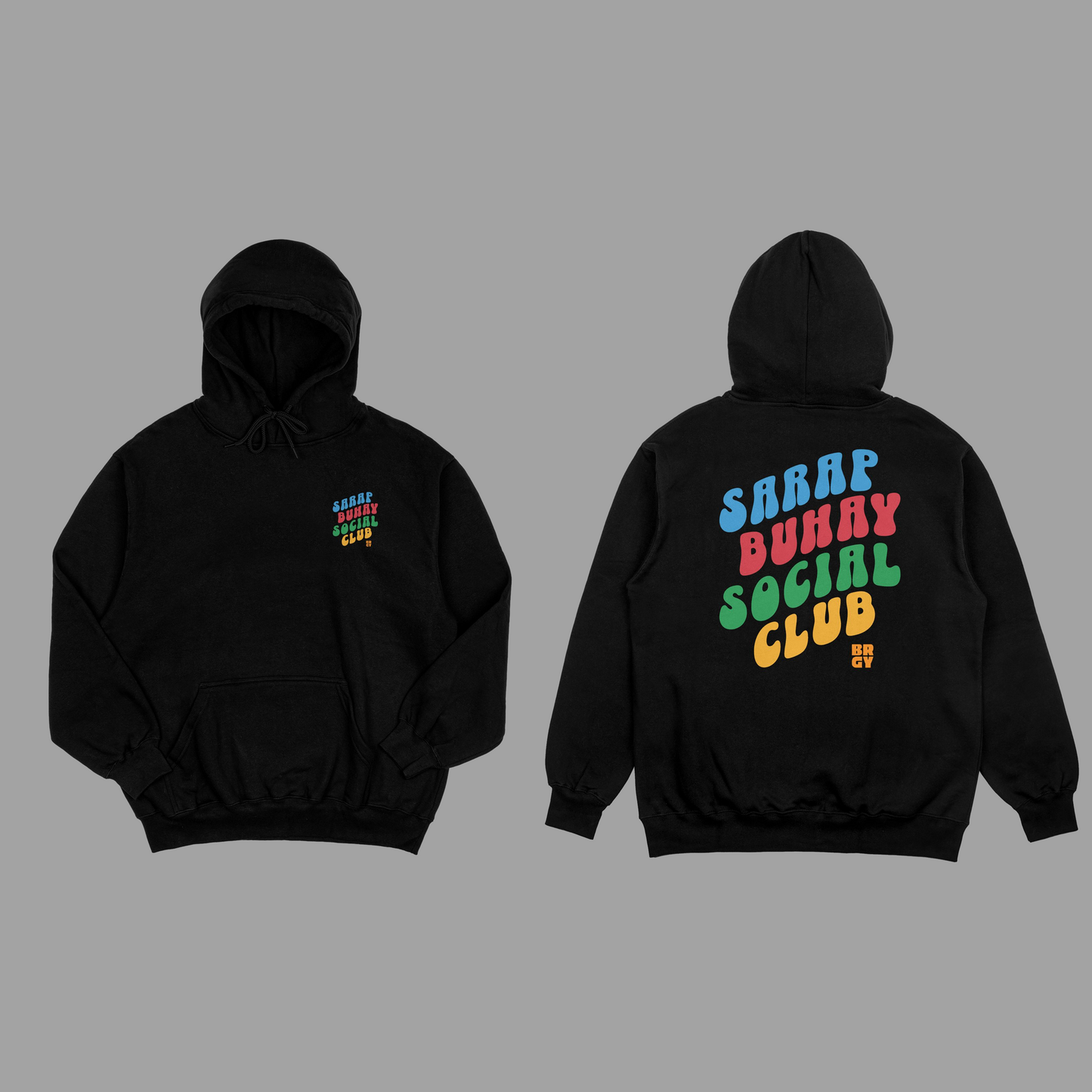 BRGY SARAP BUHAY HOODIE